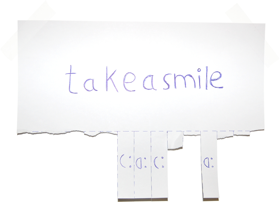 take a smile